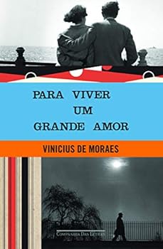Paperback Para Viver Um Grande Amor (Em Portuguese do Brasil) [Portuguese] Book