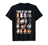 Types of Cat Loaf Cats Cute Kitten Lover Men Women Girl Kids T-Shirt