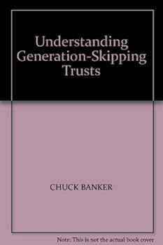 Paperback Understanding Generation-Skipping Trusts Book