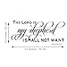 The Lord is My Shepherd ISHALL NOT Want - Psalm 23:1 -Carved Letters Christian Quotes Wall Decal Religious Motto Bible Verse Art Letters Home Décor
