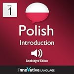 Cover of Learn Polish - Level 1: Introduction to Polish