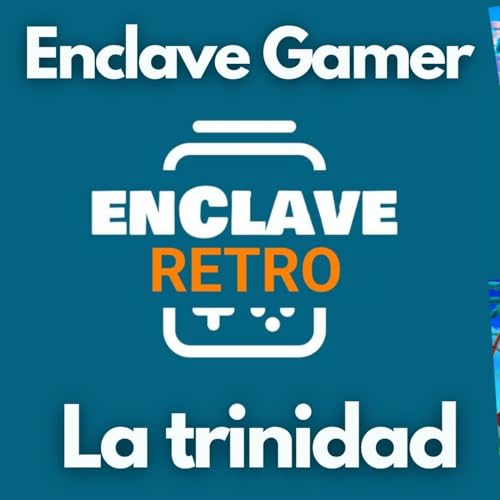 Enclave Gamer T3x7 - La Trinidad Sonic, Mario y Spiderman