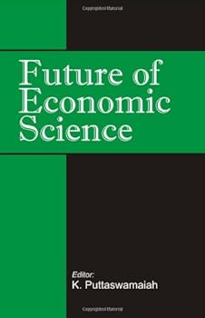Hardcover Future of Economic Science Book