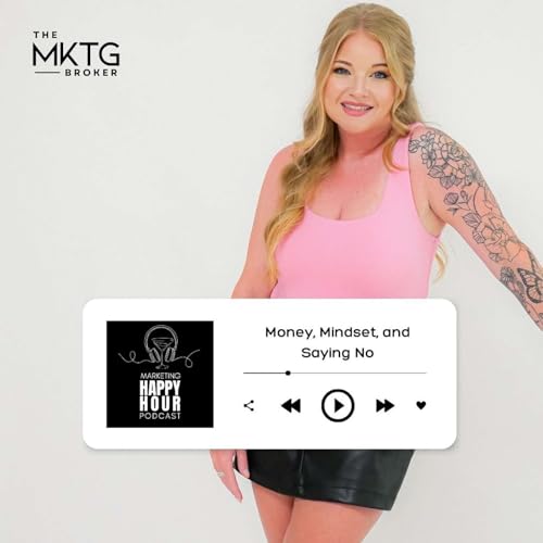 Money, Mindset, and Saying No