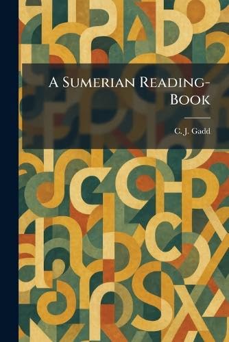 A Sumerian Reading-Book