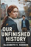 Our Unfinished History B0FPD7ST1T Book Cover