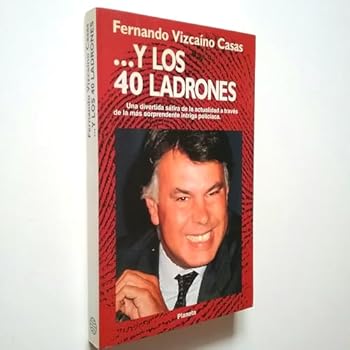 Hardcover ... y los 40 ladrones (Coleccio´n Fa´bula) (Spanish Edition) [Spanish] Book