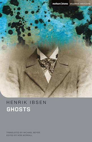 Ghosts (Student Editions)