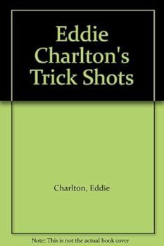Paperback Eddie Charlton's Trick Shots Book