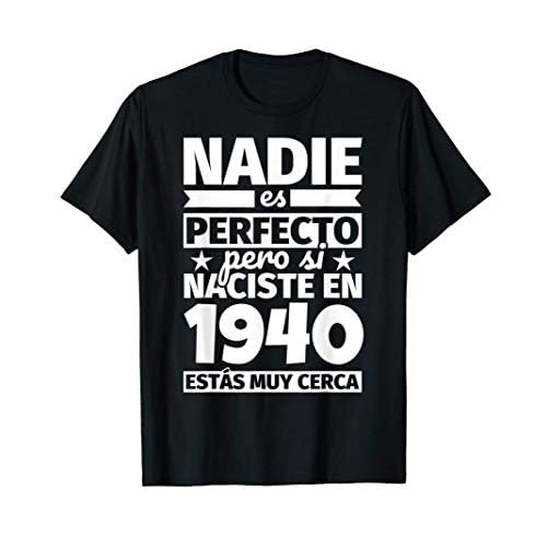 1940 cumpleaños divertido regalo de cumpleaños Camiseta