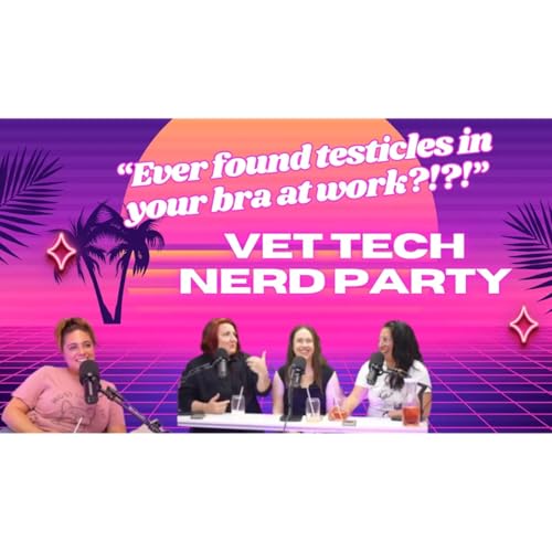『Poop, Puppies & PTSD?! | A Day in Vet Tech Life Unfiltered | Vet Tech Nerd Party 🎉🐾』のカバーアート