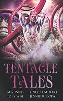 Tentacle Tales 1683616499 Book Cover