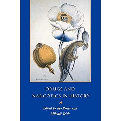 Drugs and Narcotics in History