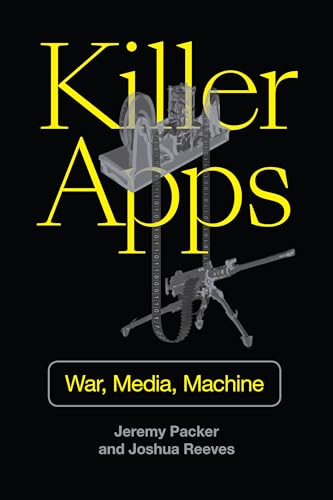 Killer Apps: War, Media, Machine view 2