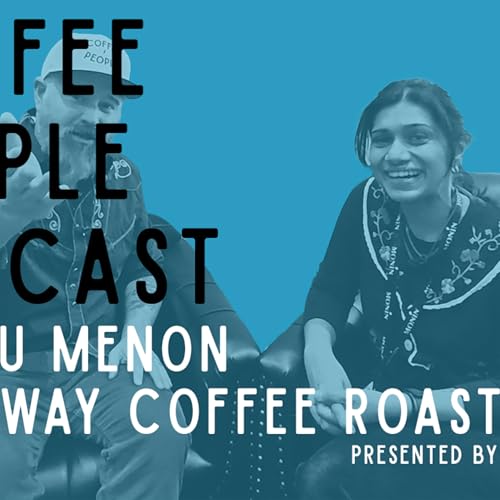 Anu Menon, Co-Founder Driftaway Coffee Roasters