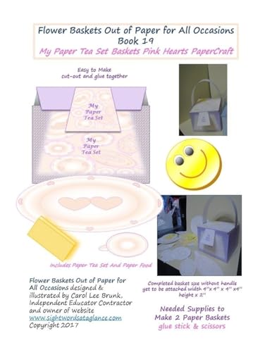 Flower Baskets Out of Paper for All Occasions Book 19: My Paper Tea Set Basket Pink Hearts PaperCraft