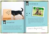 100 Dinge, die man von einem Hund lernen kann: Kleines Geschenkbuch mit einer schönen Botschaft an Hundefreunde (Geschenke für Hundeliebhaber)