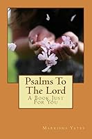 Psalms to the Lord 1495484076 Book Cover