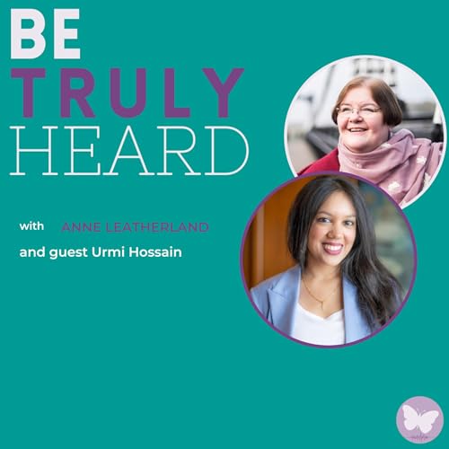 Urmi Hossain: Showing up as You Through Human Connection