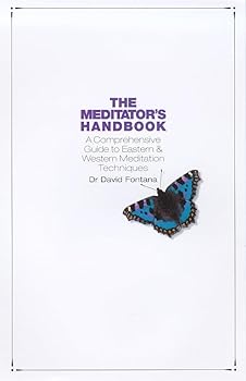 Paperback The Meditator's Handbook: A Comprehensive Guide to Eastern and Western Meditation Techniques Book