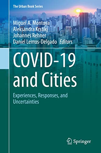 Bild: COVID-19 and Cities: Experiences, Responses, and Uncertainties (The Urban Book Series) f�r 150,35 EUR (-6%) statt 160,49 EUR bei Amazon