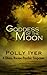 GODDESS OF THE MOON (A Diana Racine Psychic Suspense Book 2)