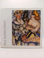 Paul Kleinschmidt, die Ulmer Zeit 1927-1936 (Alb und Donau Kunst und Kultur) (German Edition) 3882942029 Book Cover