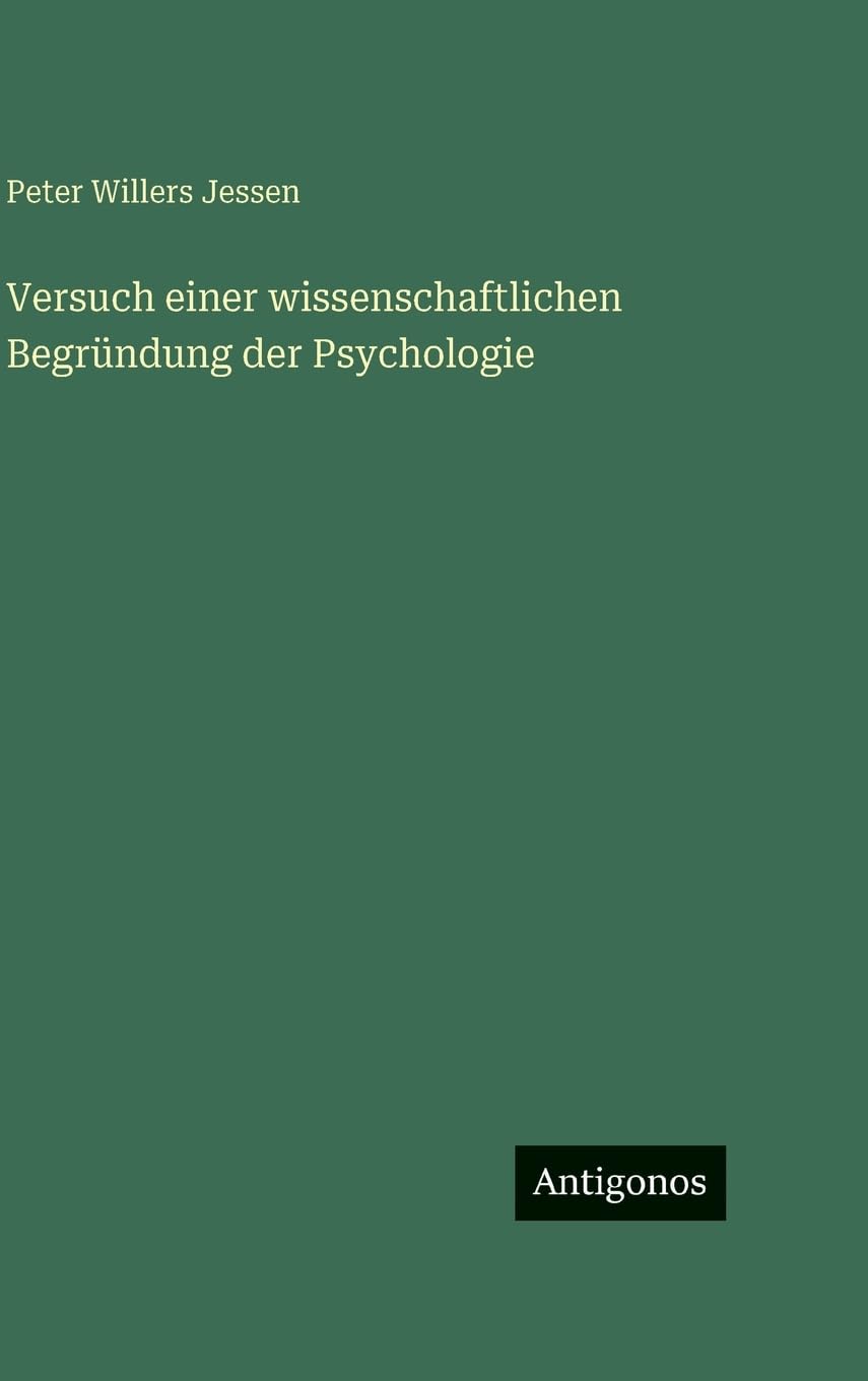Versuch einer wissenschaftlichen Begründung der Psychologie