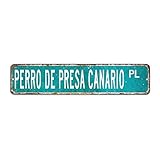 Perro De Presa Canario Panneau de rue rétro Perro De Presa Canario, décoration murale personnalisée, panneau en métal Perro De Presa Canario pour décoration murale de ferme, 10 x 45 cm