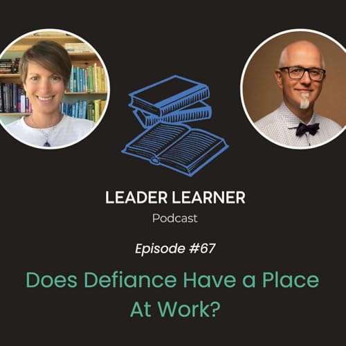 Does Defiance Have a Place at Work? cover art