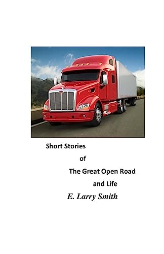 Short Stories of the Great Open Road and Life