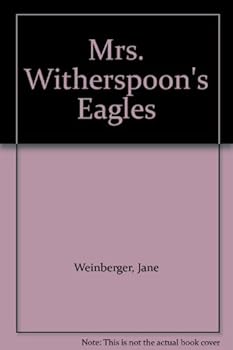 Paperback Mrs. Witherspoon's Eagles Book