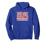 Igor Shesterkin - You Got Igor'd - New York Hockey Pullover Hoodie