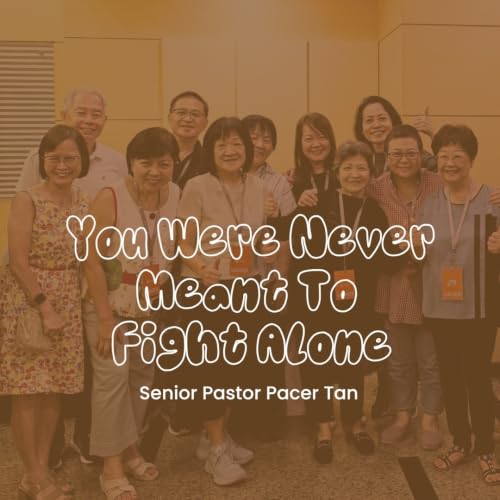 You Were Never Meant to Fight Alone