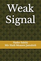 Weak Signal B0F5NWDTGS Book Cover