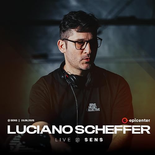 Luciano Scheffer @ SENS / BR 2025 * Set recorded live