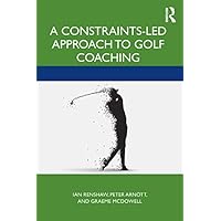 A Constraints-Led Approach to Golf Coaching