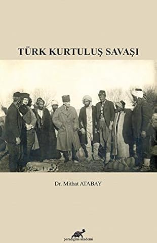 Türk Kurtulus Savasi