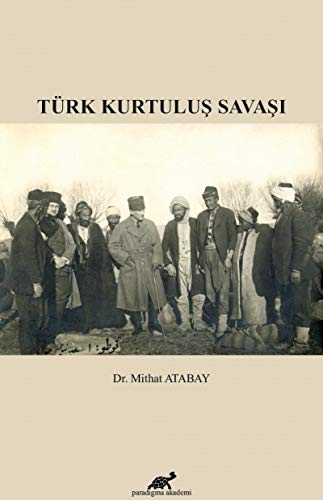 Türk Kurtulus Savasi