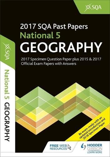 National 5 Geography 2017-18 SQA Specimen and Past Papers with Answers Paperback – 29 Dec. 2017