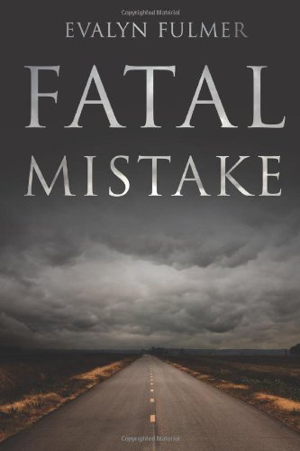 Fatal Mistake