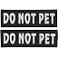DO NOT PET