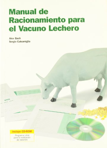 Portada de Manual de racionamiento para el vacuno lechero +cd-rom