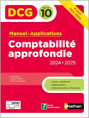 Comptabilité approfondie- DCG - Epreuve 10 - Manuel et applications - Edition 2024-2025 - ePUB