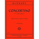 Concertino in C Major, op. 7 for cello and piano; Julius Klengel (International Music) [Paperback]
