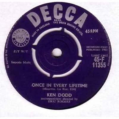Once In Every Lifetime - Ken Dodd 7" 45