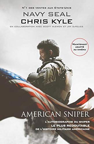 American sniper: L'autobiographie du sniper le plus redoutable de l'histoire militaire américaine Livre PDF Gratuit