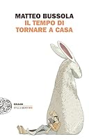 Il tempo di tornare a casa 8806249428 Book Cover