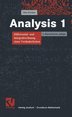 Vieweg Studium, Analysis 1. Differential- und Integralrechnung einer Veränderlichen.