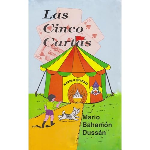LAS CINCO CARTAS Audiolibro Por Mario Baham&oacute;n Duss&aacute;n arte de portada